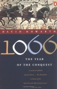 1066: The Year of the Conquest 1066: The Year of the Conquest