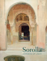 Sorolla: Gardens of Light Sorolla: Gardens of Light