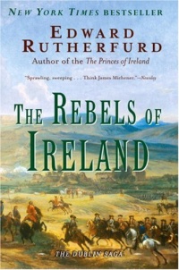 The Rebels of Ireland: The Dublin Saga The Rebels of Ireland: The Dublin Saga