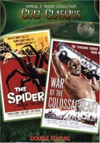 Earth Vs. The Spider/War of the Colossal Beast (Cult Classics Double Feature) Earth Vs. The Spider/War of the Colossal Beast (Cult Classics Double Feature)