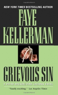 Grievous Sin (Peter Decker/Rina Lazarus Novels) Grievous Sin (Peter Decker/Rina Lazarus Novels)