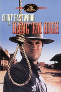 Hang 'Em High Hang 'Em High