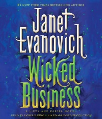 Wicked Business: A Lizzy and Diesel Novel (Lizzy and Diesel Novels) Wicked Business: A Lizzy and Diesel Novel (Lizzy and Diesel Novels)