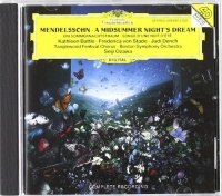 Mendelssohn: A Midsummer Night's Dream Mendelssohn: A Midsummer Night's Dream