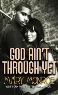 God Ain't Through Yet (Thorndike African-American) God Ain't Through Yet (Thorndike African-American)