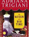 The Queen of the Big Time: A Novel