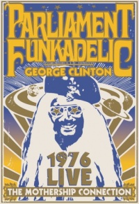 The Mothership Connection Live 1976 The Mothership Connection Live 1976