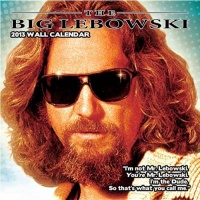 The Big Lebowski 2013 Wall Calendar