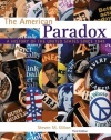 The American Paradox: A History of the United States Since 1945
