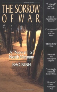 The Sorrow of War: A Novel of North Vietnam The Sorrow of War: A Novel of North Vietnam