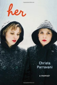 Her: A Memoir Her: A Memoir