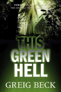 This Green Hell This Green Hell