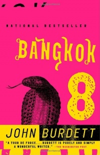 Bangkok 8: A Novel Bangkok 8: A Novel
