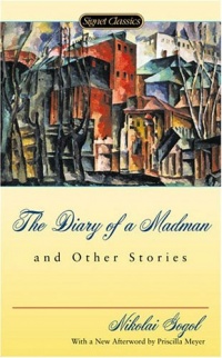 The Diary of a Madman and Other Stories The Diary of a Madman and Other Stories