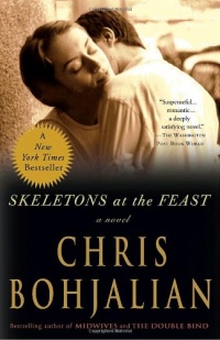 Skeletons at the Feast: A Novel Skeletons at the Feast: A Novel
