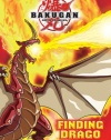 Bakugan: Finding Drago