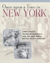 Once Upon a Time in New York: Jimmy Walker, Franklin Roosevelt,and the Last Great Battle of the Jazz Age