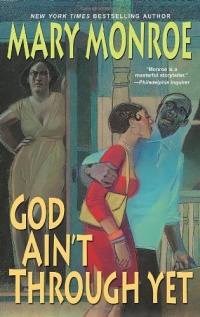 God Ain't Through Yet God Ain't Through Yet