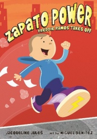 Zapato Power: Freddie Ramos Takes Off (Book 1) Zapato Power: Freddie Ramos Takes Off (Book 1)
