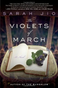The Violets of March: A Novel The Violets of March: A Novel