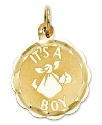 The perfect blessing for the new mom. This sweet charm features a scalloped and diamond-cut charm with the words, It's A Boy, inscribed across the front. Crafted in 14k gold. Chain not included. Approximate length: 4/5 inch. Approximate width: 3/5 inch. The perfect blessing for the new mom. This sweet charm features a scalloped and diamond-cut charm with the words, It's A Boy, inscribed across the front. Crafted in 14k gold. Chain not included. Approximate length: 4/5 inch. Approximate width: 3/5 inch.
