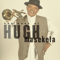 Grazing in the Grass: The Best of Hugh Masekela Grazing in the Grass: The Best of Hugh Masekela