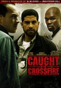 Caught in the Crossfire Caught in the Crossfire