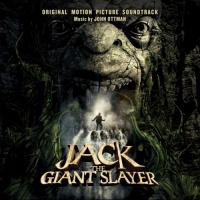 Jack The Giant Slayer: Original Motion Picture Soundtrack Jack The Giant Slayer: Original Motion Picture Soundtrack
