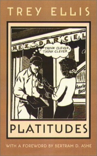 Platitudes (Northeastern Library of Black Literature) Platitudes (Northeastern Library of Black Literature)