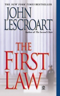 The First Law (Dismas Hardy, Book 8) The First Law (Dismas Hardy, Book 8)