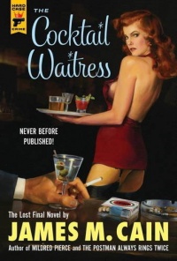 The Cocktail Waitress (Hardcase Crime) The Cocktail Waitress (Hardcase Crime)