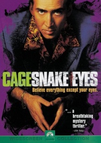 Snake Eyes Snake Eyes