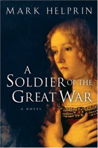 A Soldier of the Great War A Soldier of the Great War
