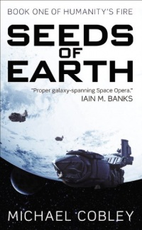 Seeds of Earth (Humanity's Fire) Seeds of Earth (Humanity's Fire)