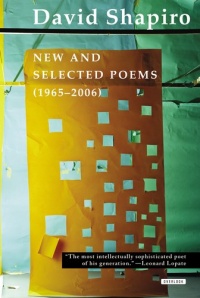 The Selected Poems of David Shapiro The Selected Poems of David Shapiro