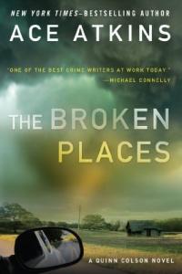 The Broken Places (A Quinn Colson Novel) The Broken Places (A Quinn Colson Novel)