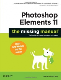 Photoshop Elements 11: The Missing Manual Photoshop Elements 11: The Missing Manual