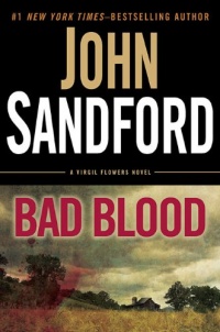 Bad Blood: a Virgil Flowers novel Bad Blood: a Virgil Flowers novel