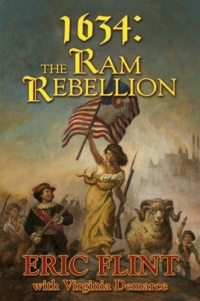 1634: The Ram Rebellion (The Assiti Shards) 1634: The Ram Rebellion (The Assiti Shards)