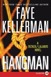 Hangman LP: A Decker/Lazarus Novel (Decker and Lazarus Novels) Hangman LP: A Decker/Lazarus Novel (Decker and Lazarus Novels)