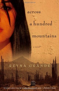 Across a Hundred Mountains: A Novel Across a Hundred Mountains: A Novel