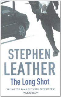 The Long Shot (Stephen Leather Thrillers) The Long Shot (Stephen Leather Thrillers)
