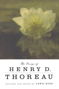 The Essays of Henry D. Thoreau The Essays of Henry D. Thoreau
