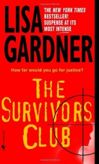 The Survivors Club: A Thriller The Survivors Club: A Thriller