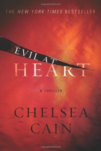 Evil at Heart (Archie Sheridan & Gretchen Lowell) Evil at Heart (Archie Sheridan & Gretchen Lowell)