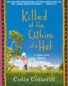 Killed at the Whim of a Hat: A Jimm Juree Mystery