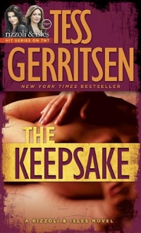 The Keepsake: A Rizzoli & Isles Novel (Rizzoli & Isles Novels) The Keepsake: A Rizzoli & Isles Novel (Rizzoli & Isles Novels)