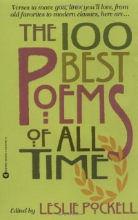 The 100 Best Poems of All Time The 100 Best Poems of All Time