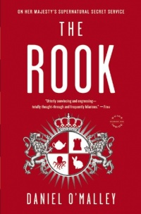 The Rook: A Novel The Rook: A Novel