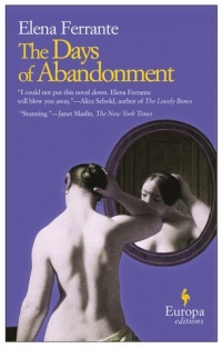 The Days of Abandonment The Days of Abandonment